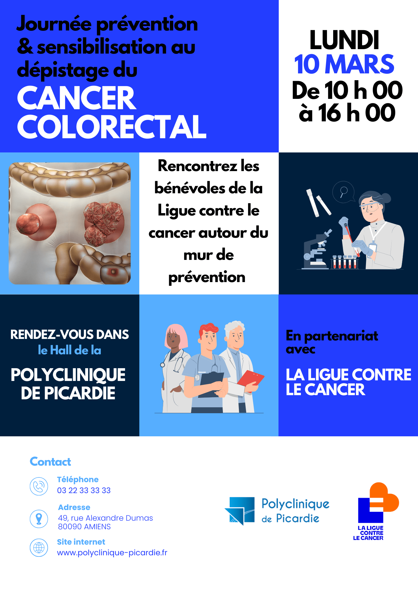 Journée prévention et sensibilisation au dépistage du cancer colorectal, le lundi 10 mars de 10h à 16h dans le hall de la Polyclinique de Picardie à Amiens en partenariat avec la Ligue contre le cancer